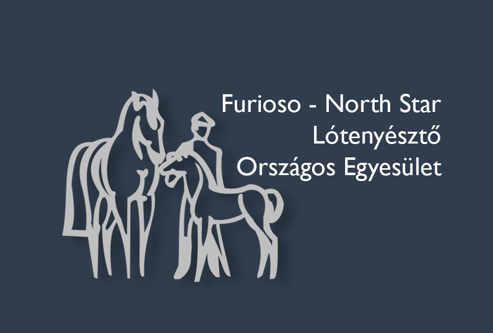 FURIOSO - NORTH STAR LÓTENYÉSZTŐ ORSZÁGOS EGYESÜLET